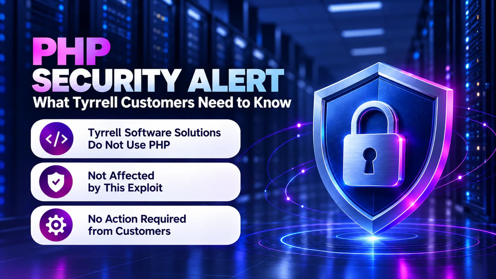 PHP Security Alert: What Tyrrell Customers Need to Know