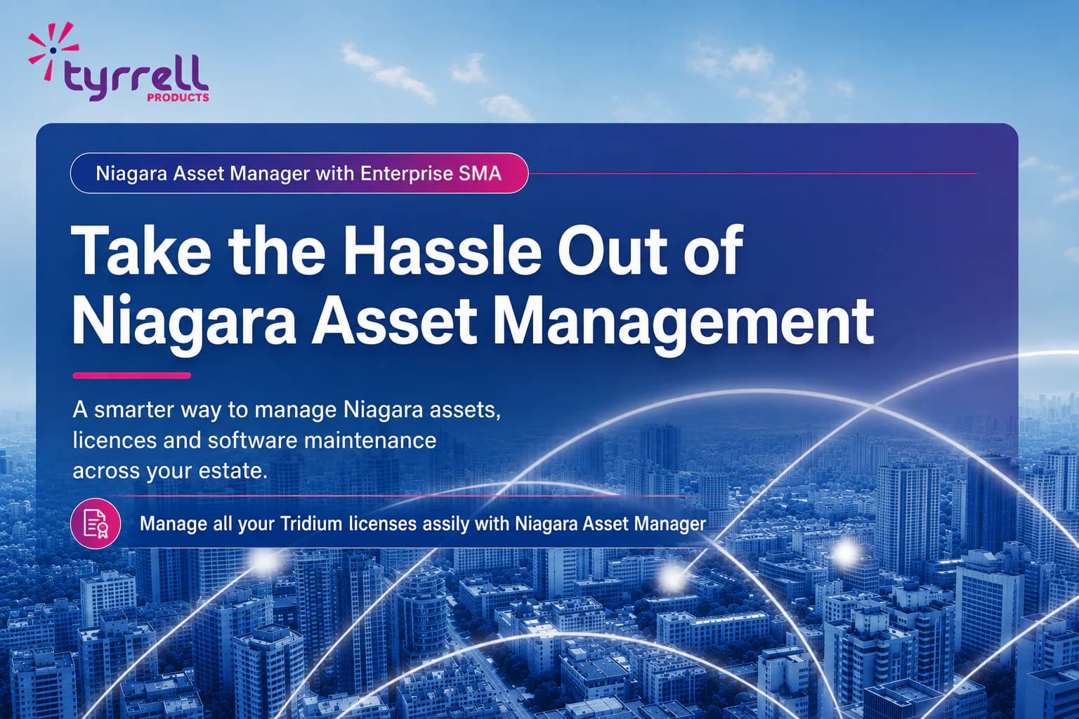 Take the Hassle Out of Niagara Asset Management